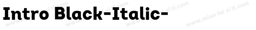Intro Black-Italic字体转换